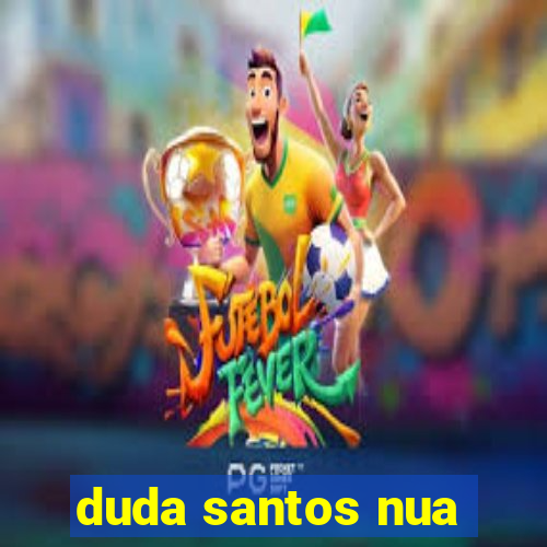 duda santos nua