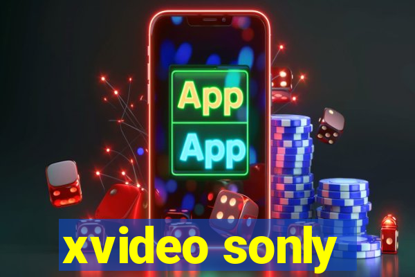 xvideo sonly