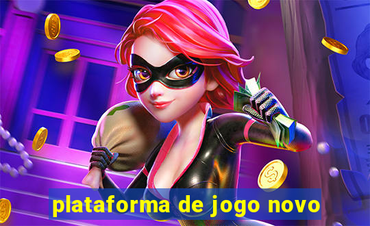 plataforma de jogo novo