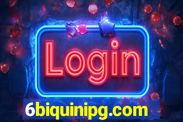 6biquinipg.com