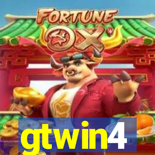 gtwin4