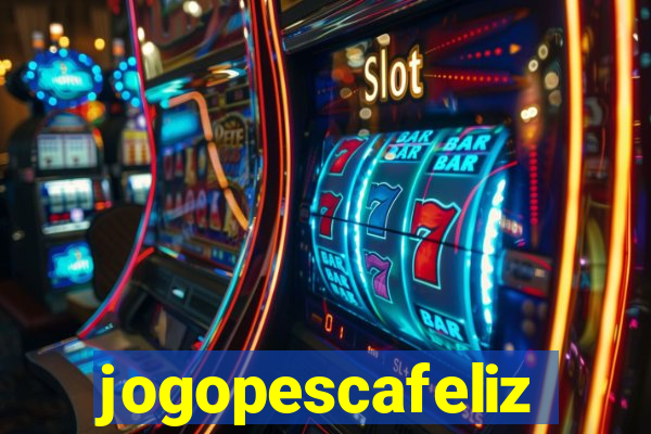 jogopescafeliz